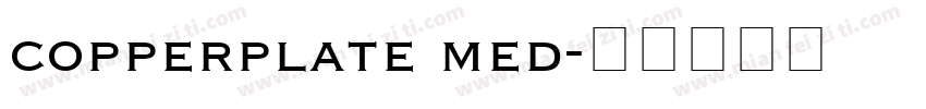 copperplate med字体转换